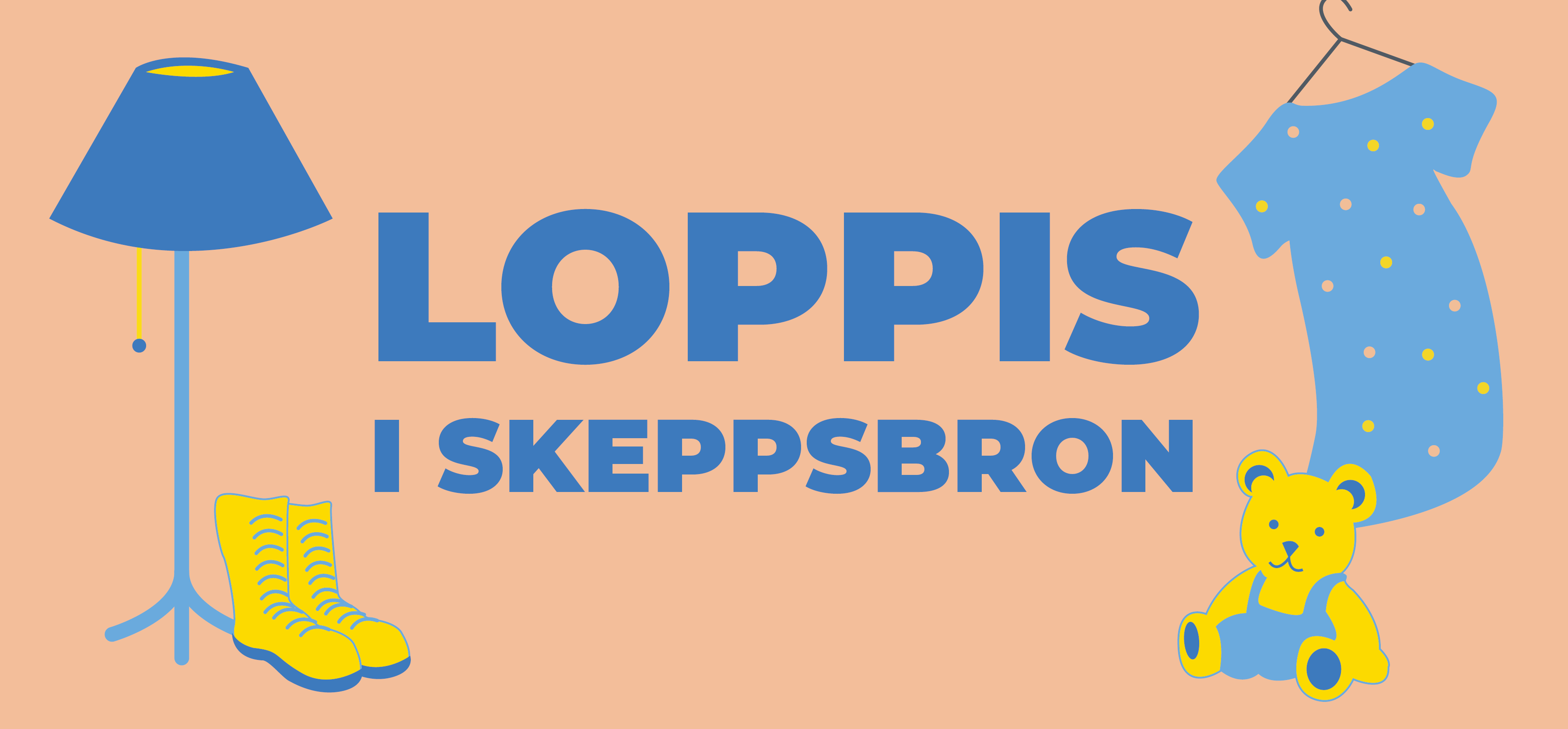 Illustrerad bild föreställande en klänning, lampa, stövlar och en nallebjörn på rosa bakgrund. På bilden står det "loppis i Skeppsbron".